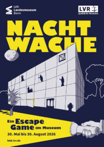 Plakat Nachtwache Escape Game im Landesmuseum Bonn